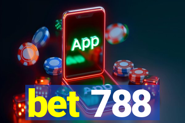 bet 788